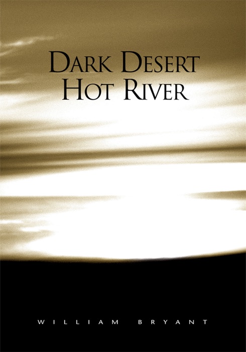 Dark Desert Hot River