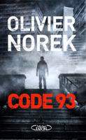 Olivier Norek - Code 93 artwork