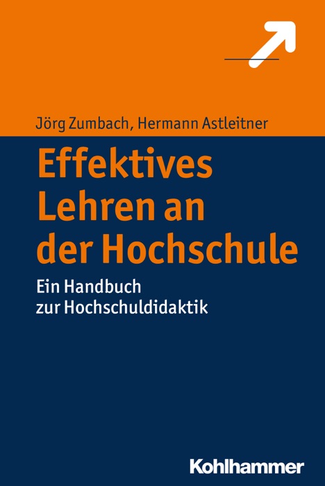 Effektives Lehren an der Hochschule