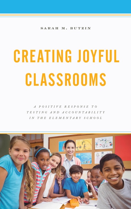 Creating Joyful Classrooms