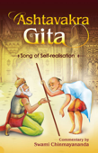 ASHTAVAKRA GITA - SONG OF SELF - REALISATION - Swami Chinmayananda