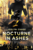 Joslyn Chase - Nocturne In Ashes artwork