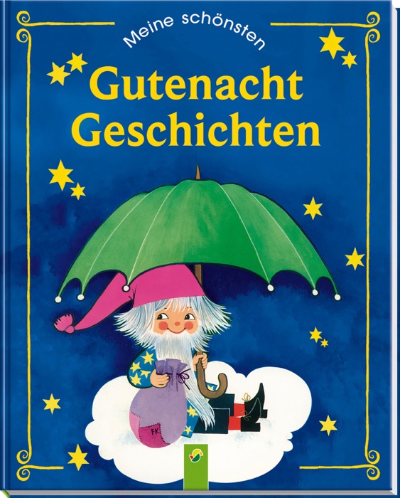 Meine schönsten Gutenachtgeschichten