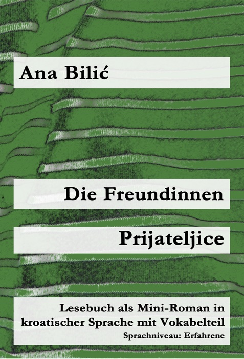 Die Freundinnen / Prijateljice