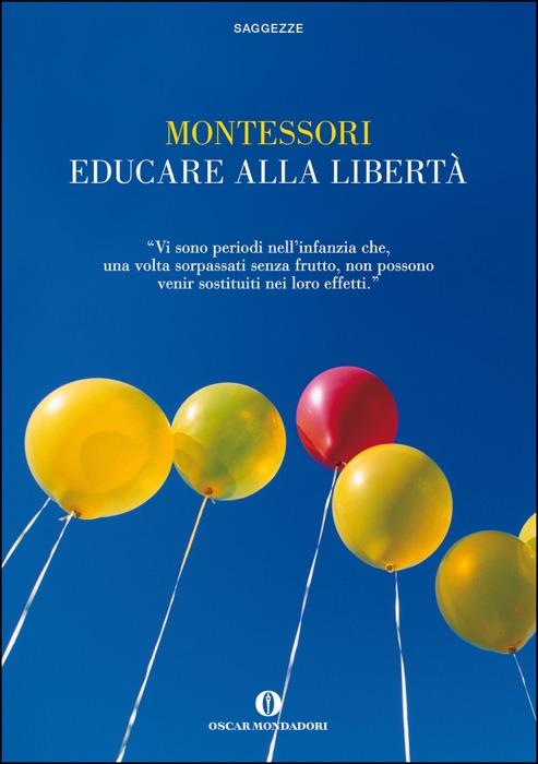 Educare alla libertà