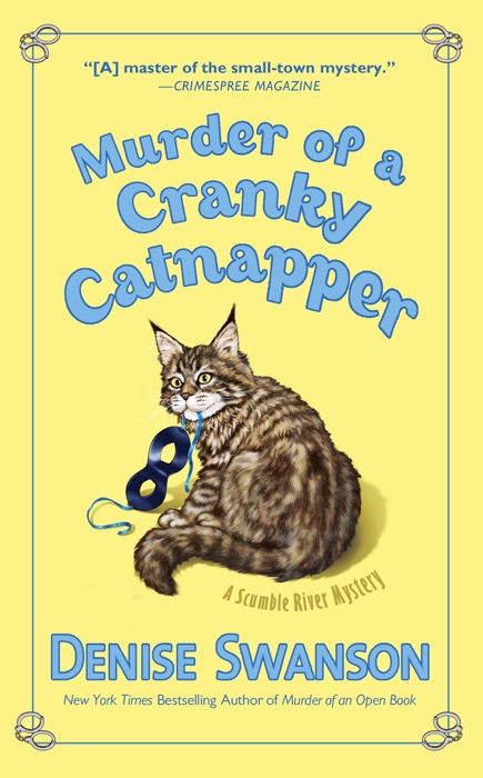 Murder of a Cranky Catnapper