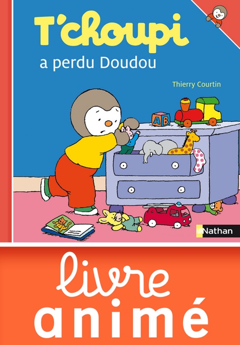 T'choupi a perdu Doudou