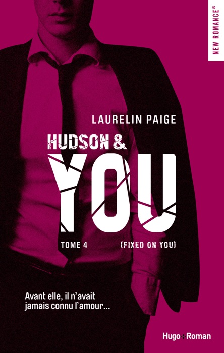 Hudson & You - tome 4 (Fixed on you)