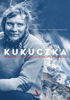 Kukuczka - Dariusz Kortko & Marcin Pietraszewski
