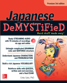 Japanese Demystified, Premium 3rd Edition - Eriko Sato