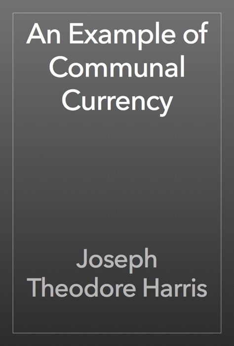 An Example of Communal Currency