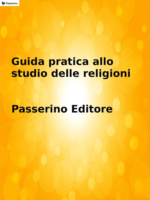 Guida pratica allo studio delle religioni