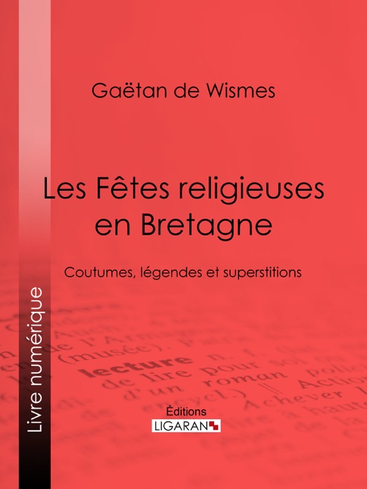 Les Fêtes religieuses en Bretagne