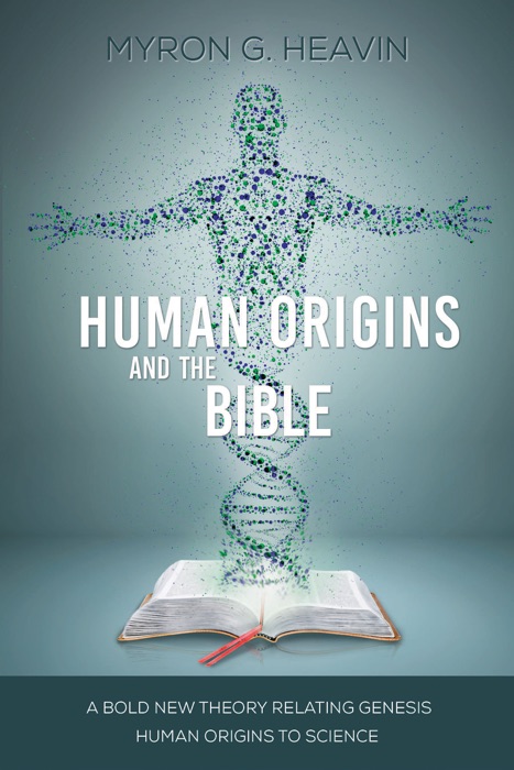 Human Origins and the Bible