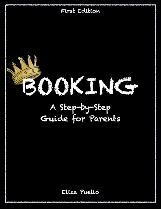 Booking: A Step-by-Step Guide for Parents