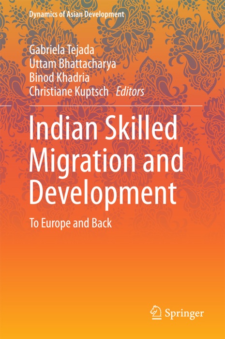 Indian Skilled Migration and Development