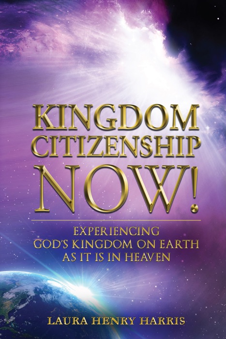 Kingdom Citizenship Now!