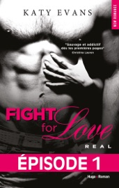 Fight For Love T01 Real - Episode 1