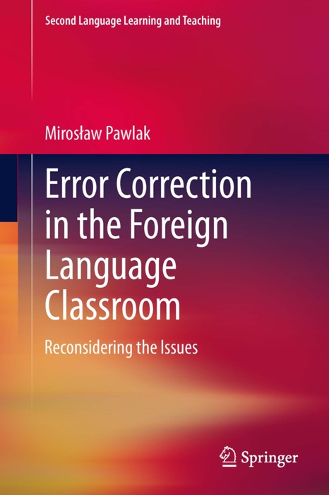 Error Correction in the Foreign Language Classroom