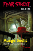 Fear Street 6 - Ausgelöscht - R. L. Stine