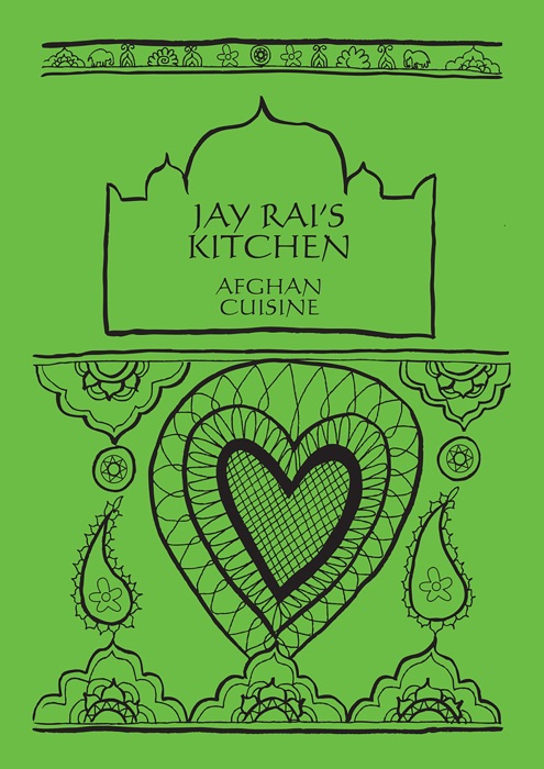 Afghan Cuisine: Jay Rai's Kitchen