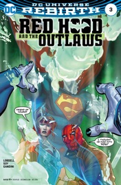 Red Hood and the Outlaws (2016-2020) #3 - Scott Lobdell & Dexter Soy by  Scott Lobdell & Dexter Soy PDF Download