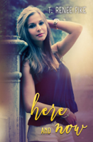 T. Renee Fike - Here and Now artwork