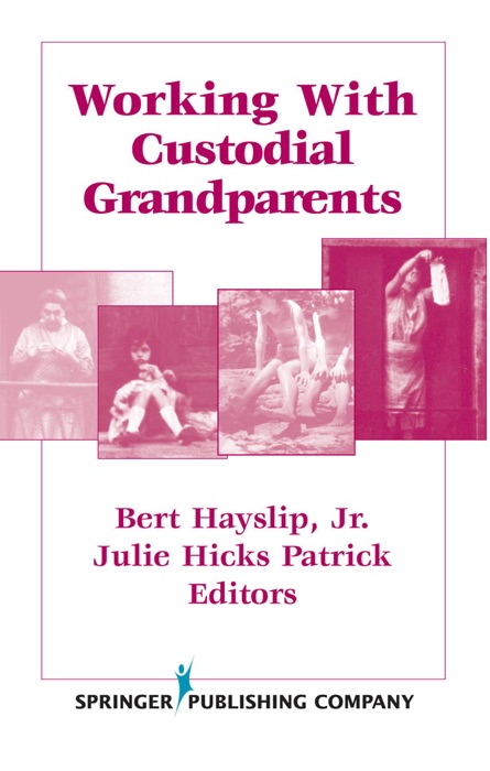 Working With Custodial Grandparents