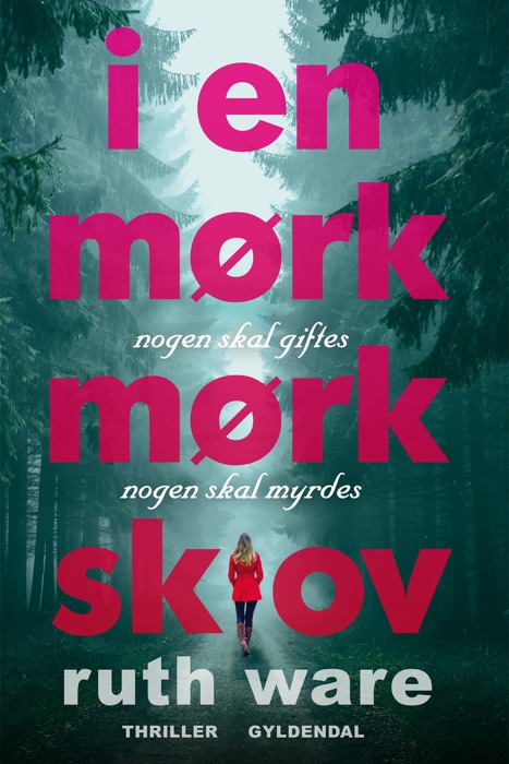 I en mørk, mørk skov