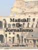 Manual de Jornalismo - Anabela Gradim