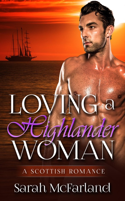 Loving a Highlander Woman