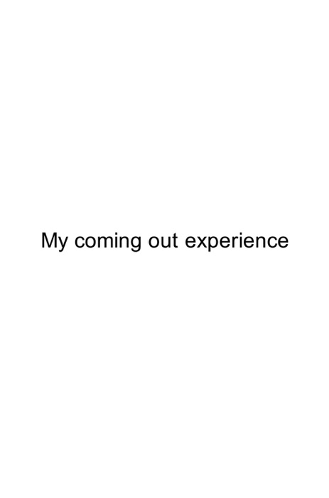 My coming out experience