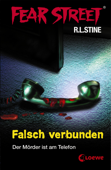 Fear Street 8 - Falsch verbunden - R. L. Stine