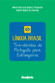 Língua Brasil - Maria Tereza de Queiroz Piacentini & Ademir Nunes de Camargo