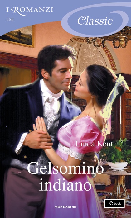 Gelsomino indiano (I Romanzi Classic)