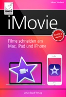 iMovie für Mac, iPad und iPhone