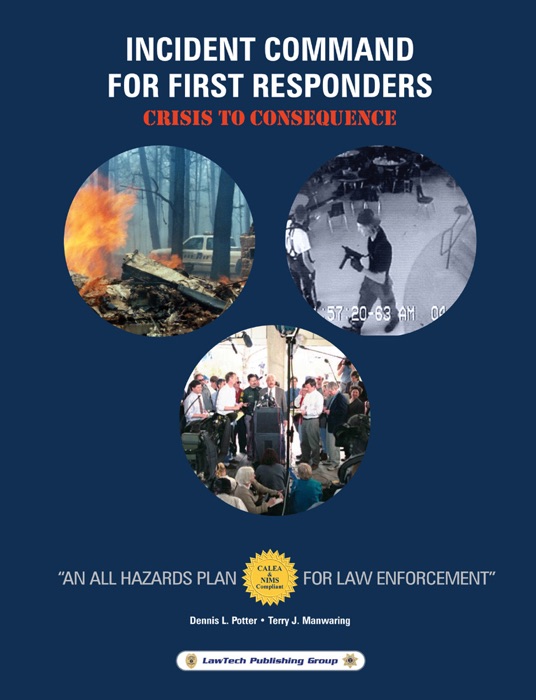 Incident Command for First Responders