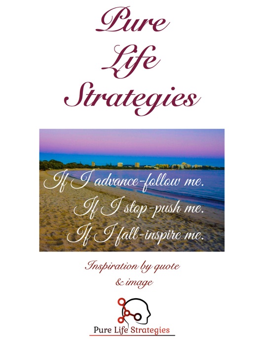 Pure Life Strategies