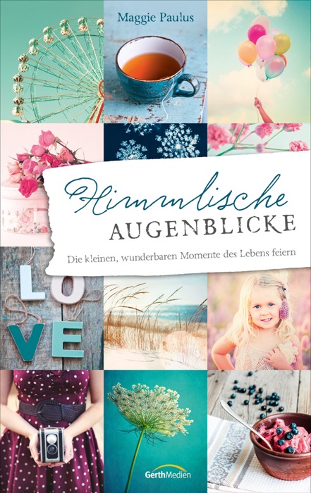 Himmlische Augenblicke