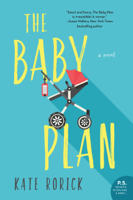 Kate Rorick - The Baby Plan artwork