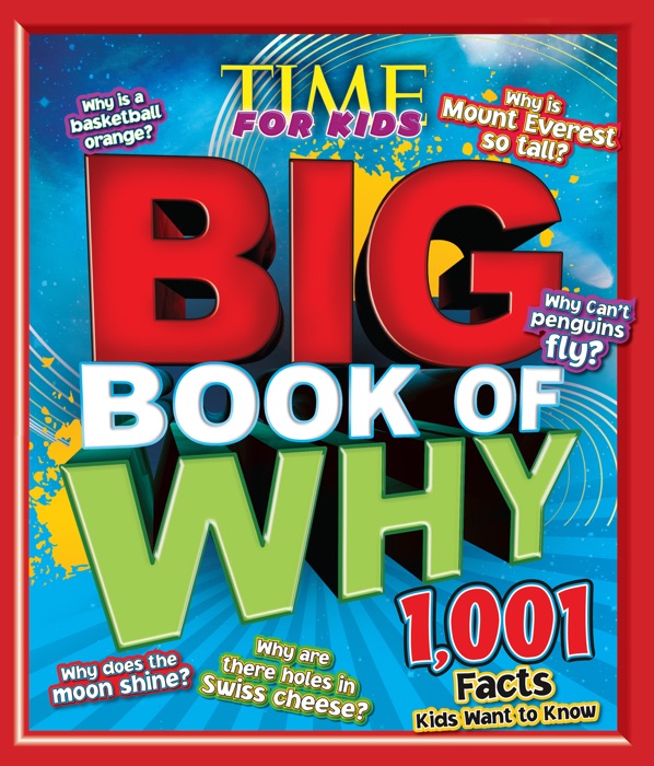 Big Book of WHY (A TIME for Kids Book)