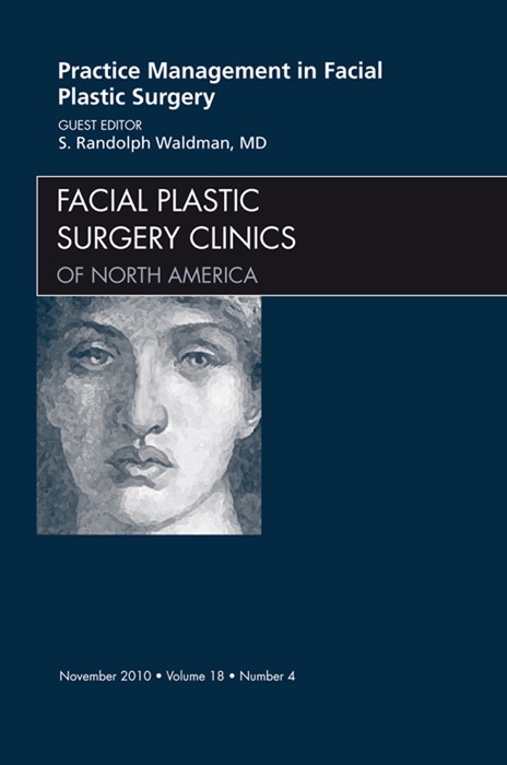 Practice Management for Facial Plastic Surgery