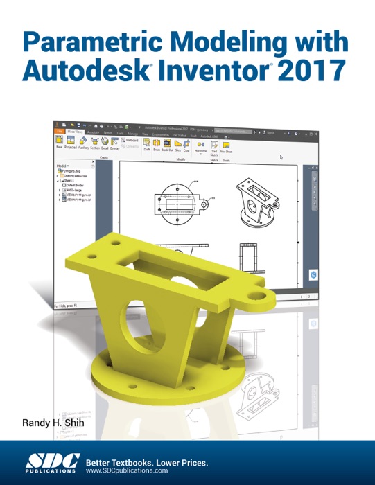 Parametric Modeling with Autodesk Inventor 2017