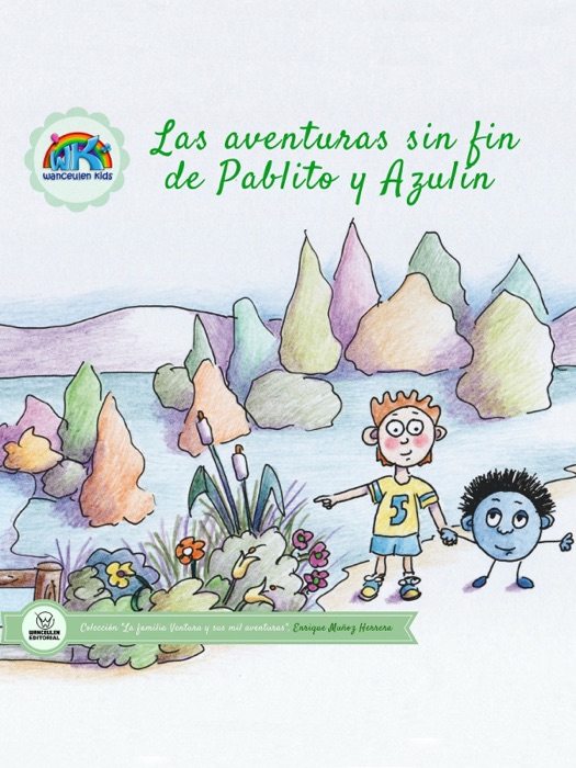 Las aventuras sin fin de Pablito y Azulín