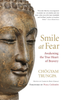 Chögyam Trungpa & Carolyn Rose Gimian - Smile at Fear artwork