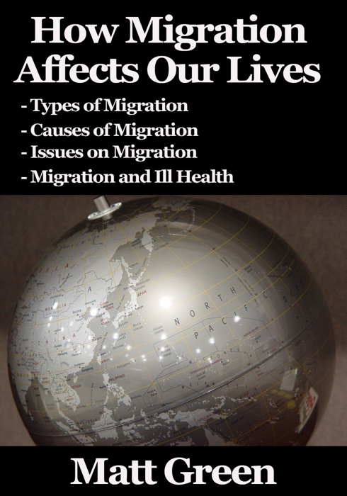 How Migration Affects Our Lives