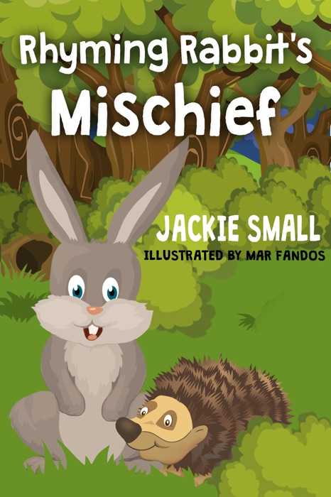 Rhyming Rabbit's Mischief