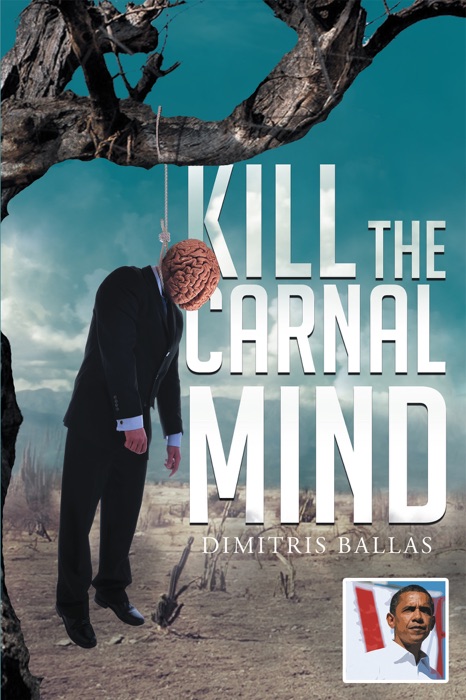 Kill the Carnal Mind