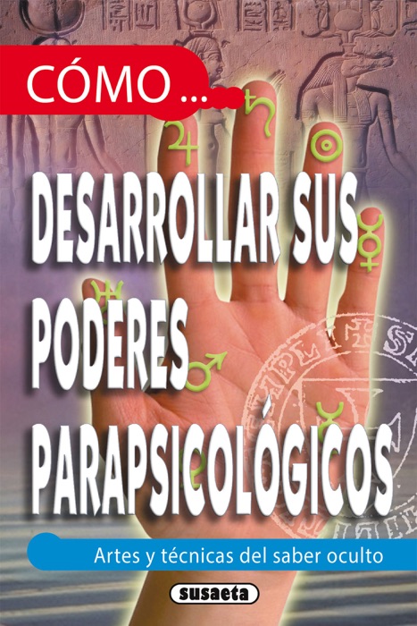 Desarrollar sus poderes parapsicológicos