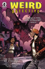 Weird Detective #4 - Fred Van Lente, Guiu Vilanova, Maurí Wallace & Nate Piekos by  Fred Van Lente, Guiu Vilanova, Maurí Wallace & Nate Piekos PDF Download